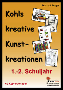 Kunstbuch Eckhard Berger Grundschule Kohls kreative Kunstkreationen