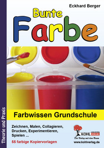 Kunstbuch Eckhard Berger Grundschule Bunte Farbe