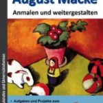 Kunstbuch Eckhard Berger Grundschule Sekundarstufe August Macke