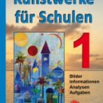 Kunstbuch Eckhard Berger Kunstwerke für die Schulen 1 Grundschule