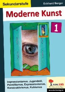 Eckhard Berger Kunstbuch Sekundarstufe Moderne Kunst 1