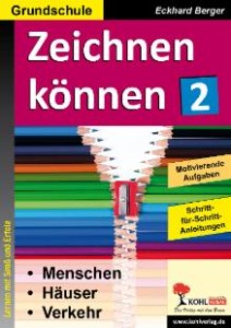 Kunstbuch Eckhard Berger Grundschule Zeichnen Können 2