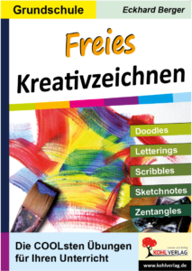 Freies Kreativzeichnen Grundschule Eckhard Berger Kunstbuch