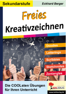 Freies Kreativzeichnen Sekundarstufe Kunstbuch Eckhard Berger